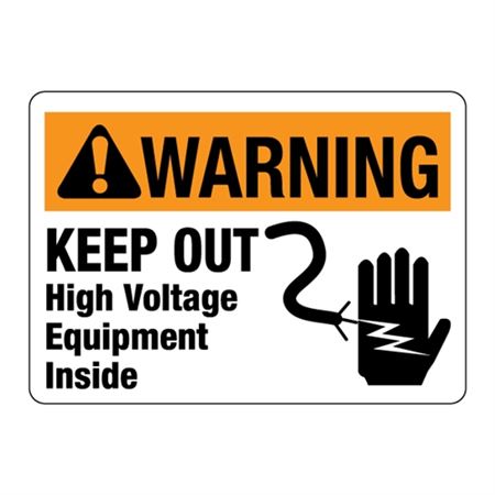 ANSI Keep Out High Voltage Equipment Inside